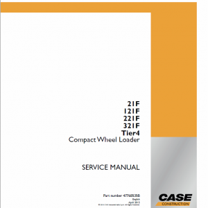 Case 21F, 121F, 221F, 321F Wheel Loader Service Manual