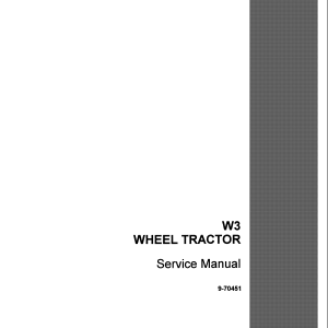 Case W3 Wheel Tractor Service Manual