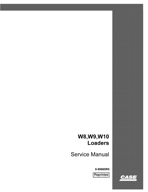 Case W8, W9, W9A, W10, W12 Loader Service Manual