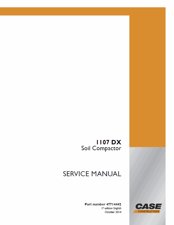 Case 1107DX Soil Compactor Service Manual