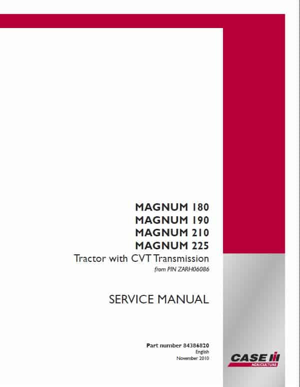 Case 180, 190, 200, 210, 225, 220, 240 Magnum Tractor Service Manual