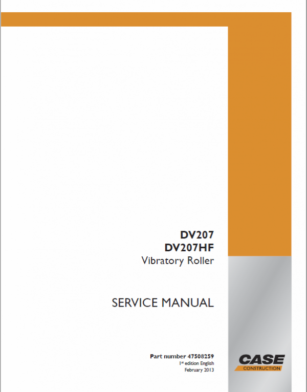 Case DV207, DV207HF Vibratory Roller Service Manual