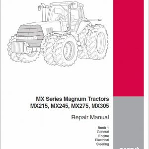 Case MX215, MX245, MX275, MX305 Magnum Tractor Service Manual