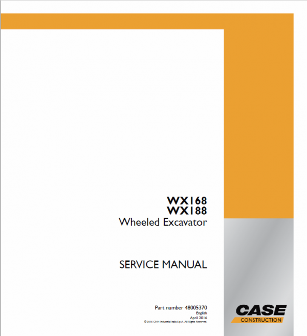 Case WX168, WX188 Wheeled Excavator Service Manual