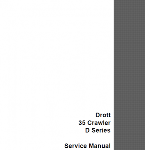 Drott Case 35 Crawler Excavator Series D Service Manual