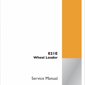 Case 821E Wheel Loader Service Manual