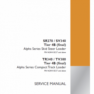 Case SR270, SV300, SV340, TR340, TV380 SkidSteer Service Manual (Tier 4B) - Image 3