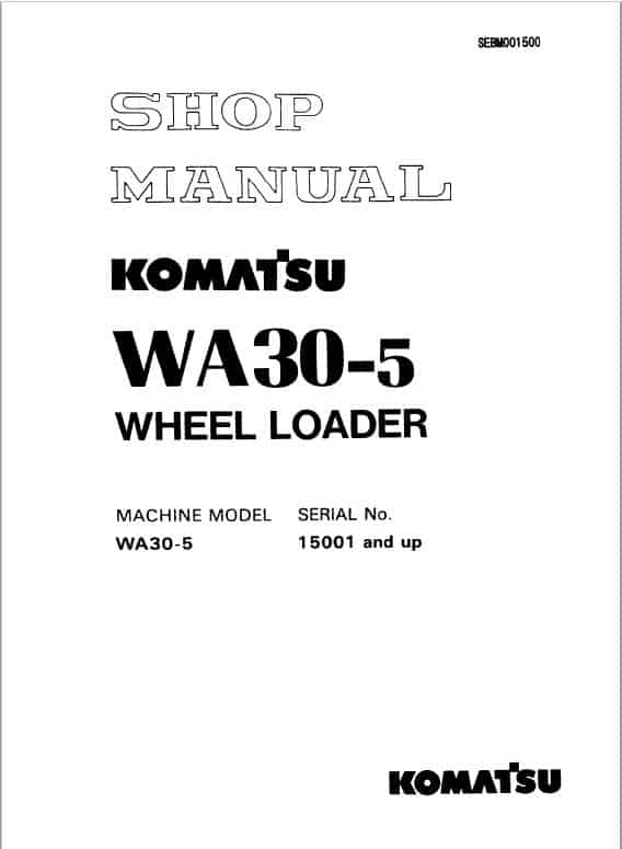 Komatsu WA30-5 Wheel Loader Service Manual