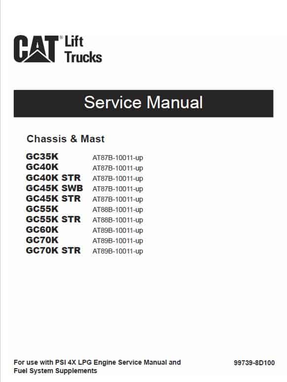 CAT GC55K, GC55K STR, GC60K, GC70K, GC70K STR Lift Truck Service Manual