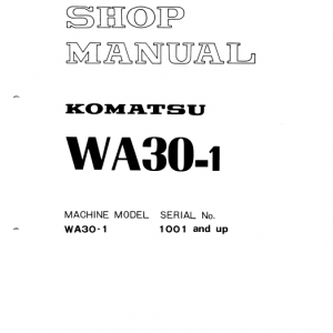 Komatsu WA30-1 Wheel Loader Service Manual