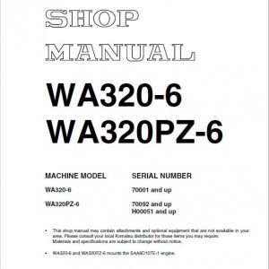 Komatsu WA320-6, WA320PZ-6 Wheel Loader Service Manual