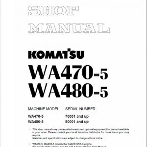 Komatsu WA470-5, WA480-5, WA470-5H, WA480-5H Service Manual