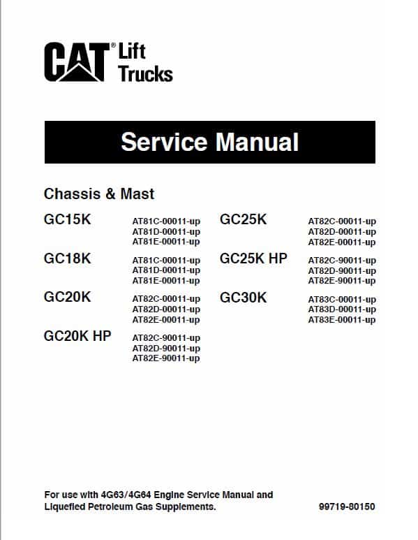 CAT GC15K, GC18K, GC20K, GC20K HP Forklift Lift Truck Service Manual