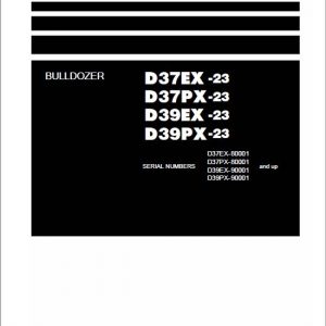 Komatsu D37EX-23, D37PX-23, D39EX-23, D39PX-23 Dozer Service Manual