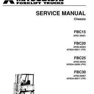 Mitsubishi FBC15, FBC20, FBC25, FBC20 Forklift Lift Truck Service Manual