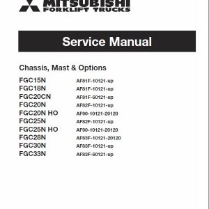 Mitsubishi FGC25N, FGC25N HO, FGC28N, FGC30N, FGC33N Forklift Service Manual