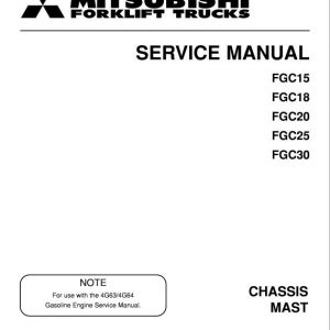 Mitsubishi FGC15, FGC18, FGC20, FGC25, FGC30 Forklift Service Manual