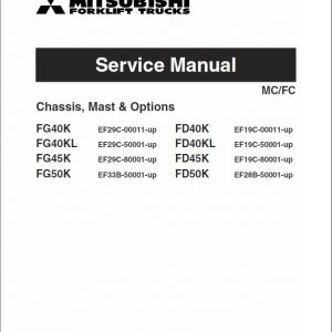 Mitsubishi FD40K, FD40KL, FD45K, FD50K Forklift Service Manual