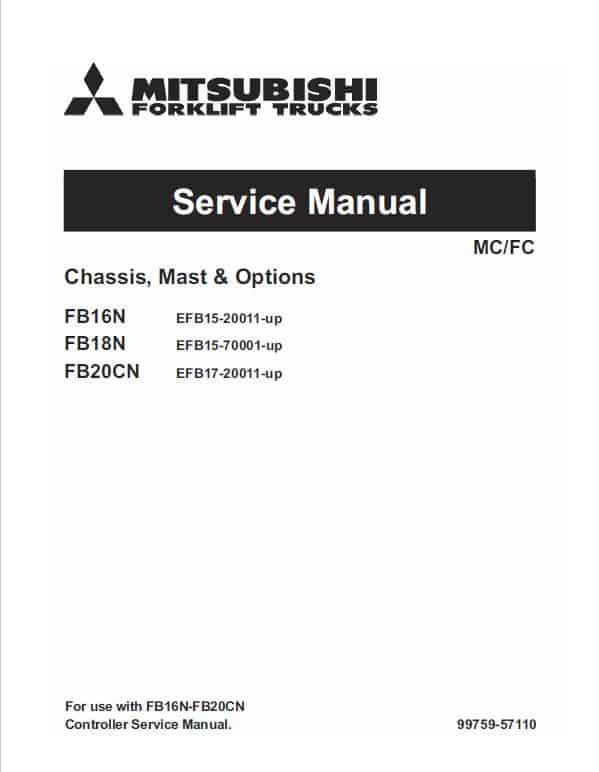 Mitsubishi FB16N, FB18N, FB20N Forklift Lift Truck Service Manual