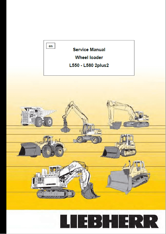 Liebherr L550, L556, L566, L576, L580 2plus2 Wheel Loader Service Manual