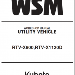 Kubota RTV-X900, RTV-X1120D Utility Vehicle Service Manual