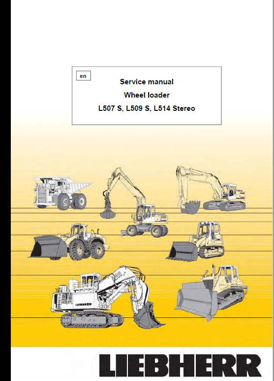 Liebherr L507S, L509S, L514 Wheel Loader Service Manual