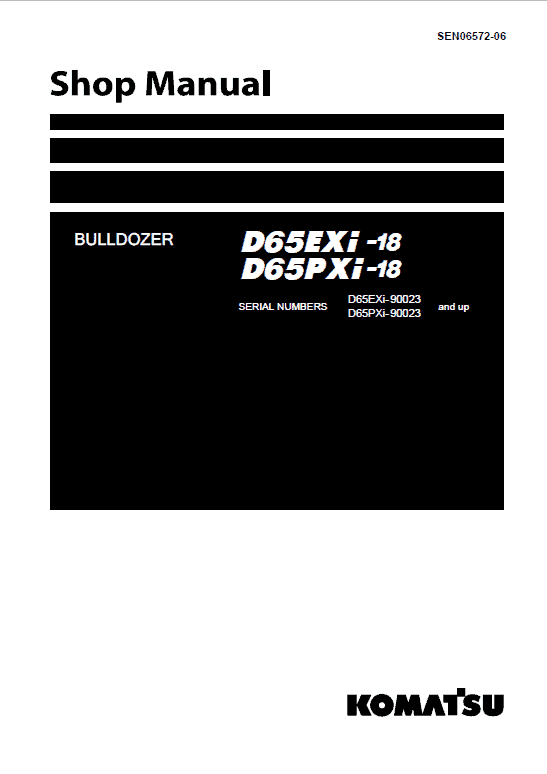 Komatsu D65EXi-18, D65PXi-18 Dozer Service Manual