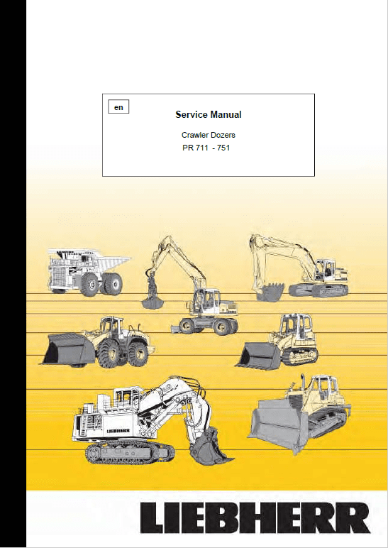 Liebherr PR 711, PR 721, PR 731, PR 741, PR751 Crawler Dozer Service Manual