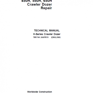 John Deere 450H, 550H, 650H Crawler Dozer Service Manual (TM1743 & TM1744)