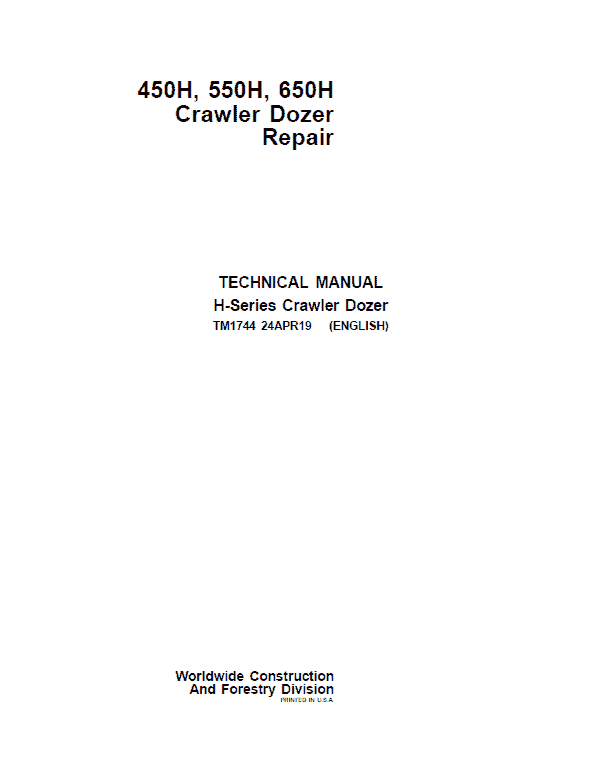 John Deere 450H, 550H, 650H Crawler Dozer Service Manual (TM1743 & TM1744)