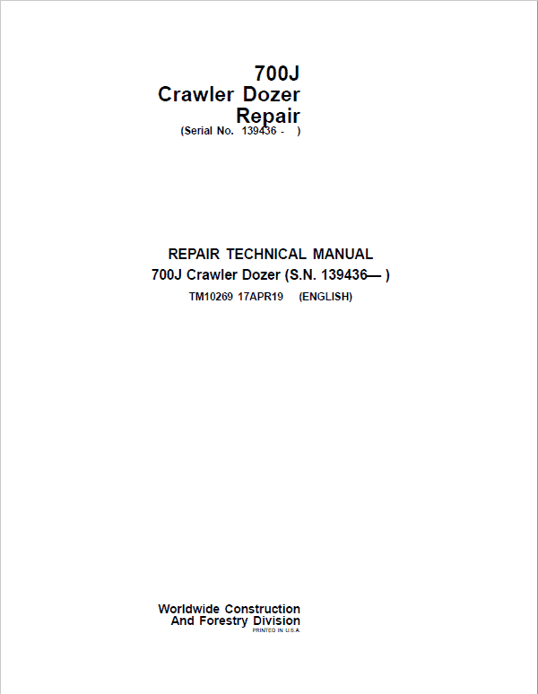 John Deere 700J Crawler Dozer Service Manual (SN. from 139436)