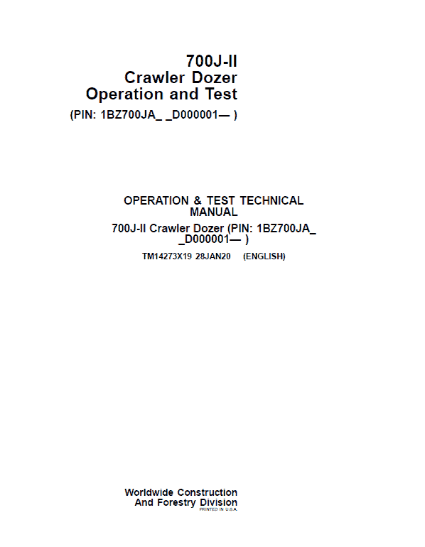 John Deere 700J-II Crawler Dozer Service Manual (SN. from D000001)