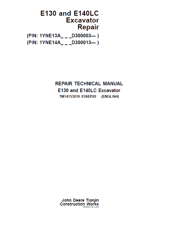 John Deere E130, E140LC Excavator Repair Service Manual (SN. after D300003 - )