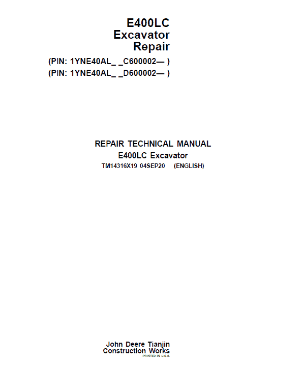 John Deere E400LC Excavator Repair Service Manual (SN. C600002 & D600002 -)