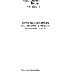 John Deere 304J 4WD Loader Service Manual (SN. from 23372)