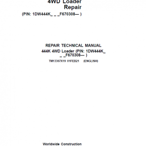 John Deere 444K 4WD Loader Service Manual (SN. After F670308)