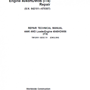 John Deere 444K 4WD Loader Engine 4045HDW56 iT4 Service Manual (SN. 642101 - 670307)