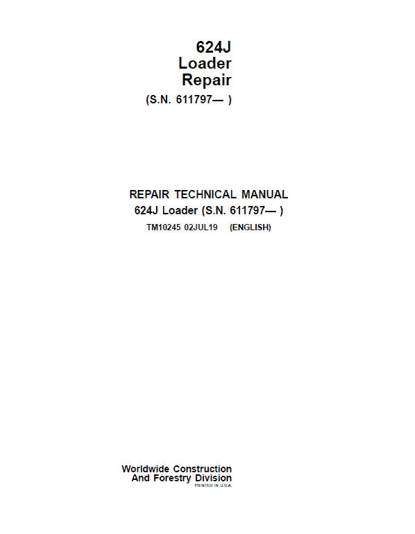 John Deere 624J Loader Service Manual (SN. after 611797)