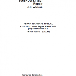 John Deere 624K 4WD Loader Engine 6068HDW79 T3 & S2 Service Manual ( SN. - 642634)