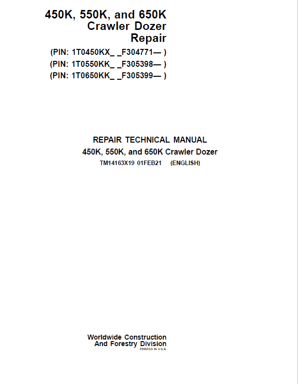 John Deere 450K, 550K, 650K Crawler Dozer Service Manual (SN. from F304771)