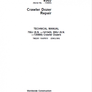 John Deere 750J, 850J Crawler Dozer Service Manual (S.N. before 130885)