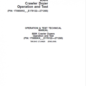 John Deere 850K Crawler Dozer Service Manual (SN. from E178122 - E271265)