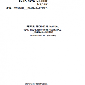 John Deere 524K 4WD Loader Service Manual (SN. D642246 - D670307)