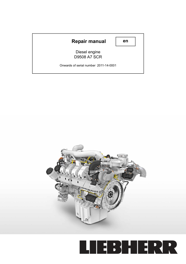 Liebherr D9508 A7 SCR Diesel Engine Service Repair Manual