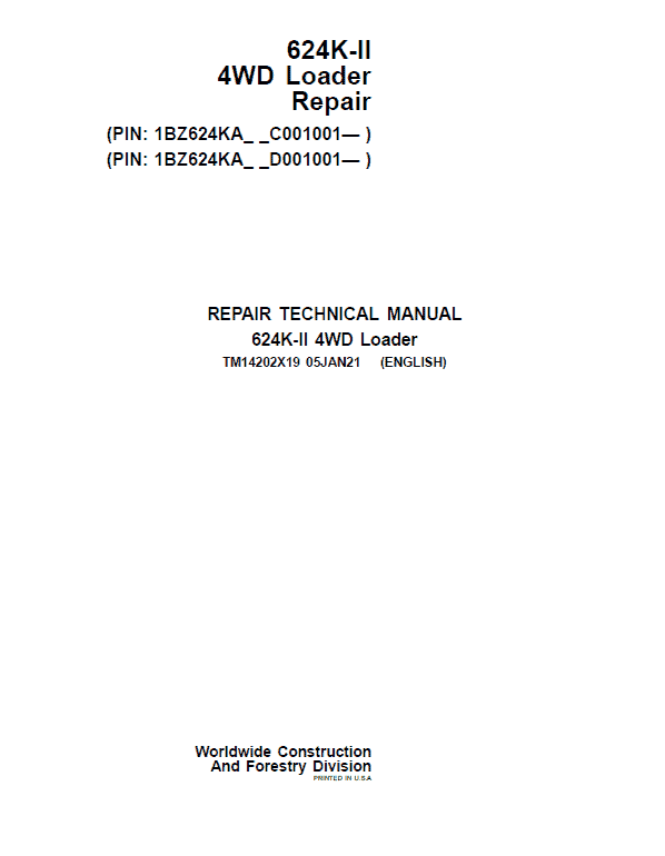 John Deere 624K-II 4WD Loader Service Manual (S.N after C001001 & D001001 -)