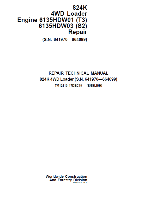 John Deere 824K 4WD Engine T3 & S2 Loader Service Manual (S.N 641970 - 664099)