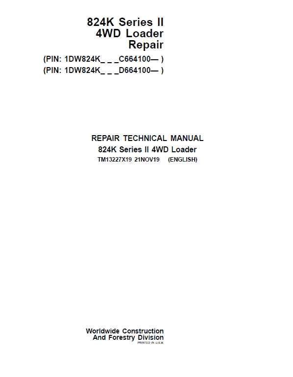 John Deere 824K 4WD Series II Loader Service Manual (S.N after C664100 & D664100 -)