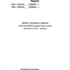 John Deere 331G, 333G Compact Track Loader Service Manual (S.N after F300253 -)