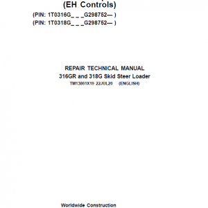 John Deere 316GR, 318G SkidSteer Loader Service Manual (EH Controls & S.N G298752 -)