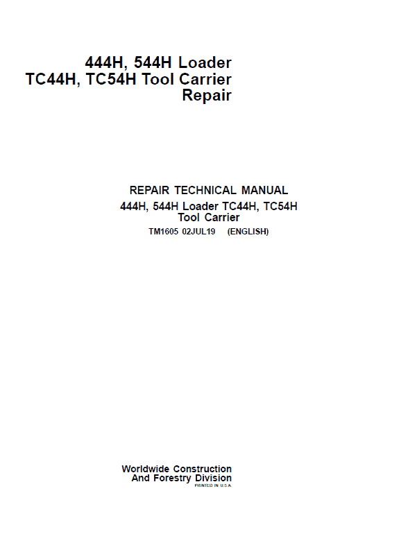 John Deere 444H, 544H Loader and TC44H, TC54H Tool Carrier Service Manual